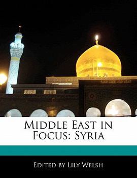 Paperback Middle East in Focus: Syria Book