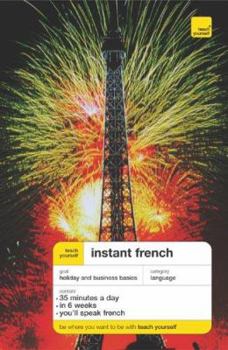 Paperback Teach Yourself Instant French Book