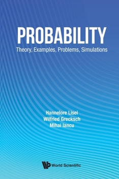 Paperback Probability: Theory, Examples, Problems, Simulations Book