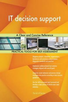 Paperback IT decision support A Clear and Concise Reference Book