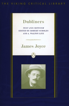 Paperback Dubliners: Text and Criticism; Revised Edition Book