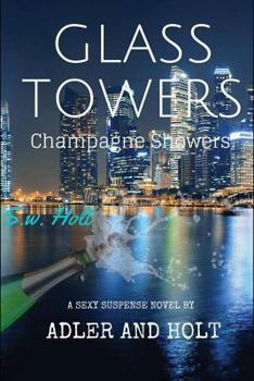 Paperback Glass Towers: Champagne Showers Book