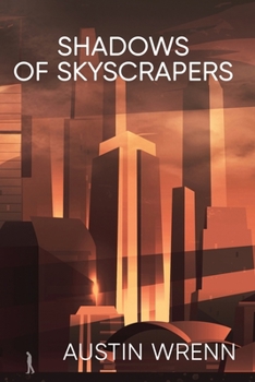 Paperback Shadows of Skyscrapers Book