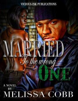 Paperback Married To The Wrong One Book