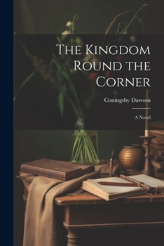 Paperback The Kingdom Round the Corner Book