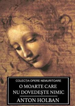 Paperback O moarte care nu dovedește nimic [Romanian] Book
