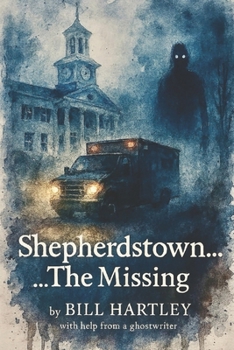Paperback Shepherdstown: the Missing Book