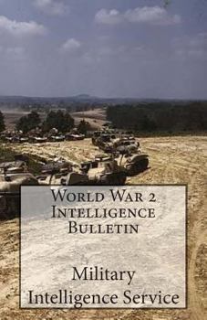 Paperback World War 2 Intelligence Bulletin: Volume 1 Number 1 Book