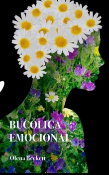 Paperback Bucólica Emocional [Spanish] Book