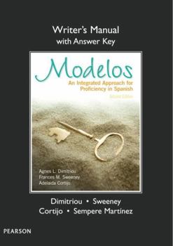 Paperback Writer's Manual (with Answer Key) for Modelos: An Integrated Approach for Proficiency in Spanish Book