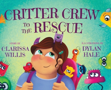 Hardcover Critter Crew to the Rescue Book