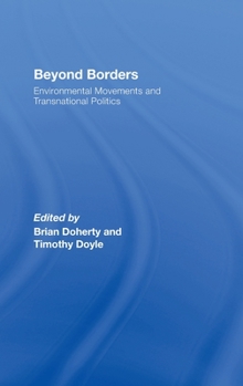 Hardcover Beyond Borders: Environmental Movements and Transnational Politics Book