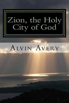 Paperback Zion, the Holy City of God Book