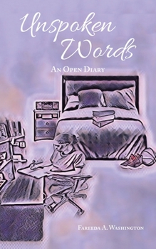 Paperback Unspoken Words: An Open Diary Book