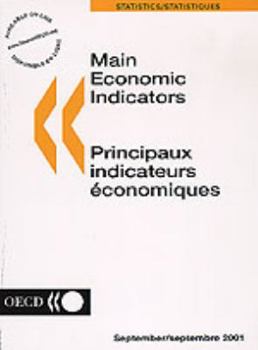 Paperback Main Economic Indicators: September Volume 2001 Issue 9 - Principaux Indicateurs ?Conomiques Book