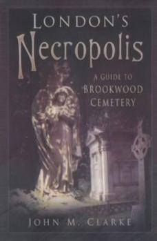 Hardcover London's Necropolis Book