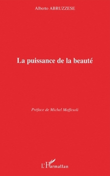 Paperback La puissance de la beauté [French] Book