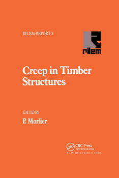 Paperback Creep in Timber Structures Book