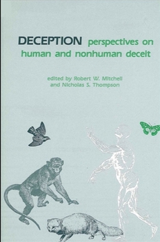 Hardcover Deception: Perspectives on Human and Nonhuman Deceit Book