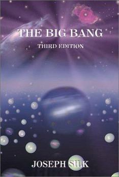 Paperback The Big Bang: Third Edition Book