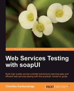 Paperback Web Services Testing with Soapui Book