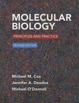 Hardcover Molecular Biology: Principles and Practice 2e & Launchpad for Cox's Molecular Biology (1-Term Access) Book