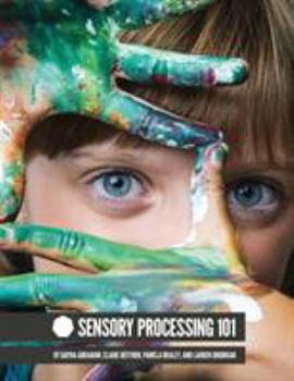 Paperback Sensory Processing 101 Book