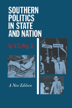 Paperback Southern Politics in State and Nation: With an Introduction by Alexander Heard Book