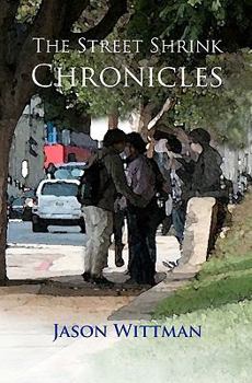 Paperback The Street Shrink Chronicles Book