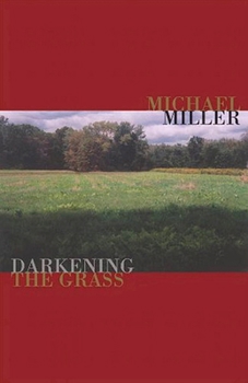 Paperback Darkening the Grass Book