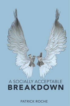 Paperback A Socially Acceptable Breakdown Book