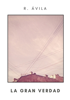 Paperback La gran verdad [Spanish] Book