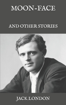 Paperback Moon-Face: and Other Stories Book