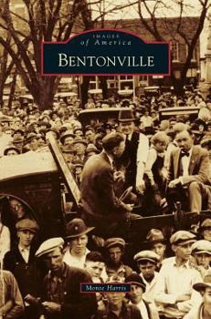 Hardcover Bentonville Book