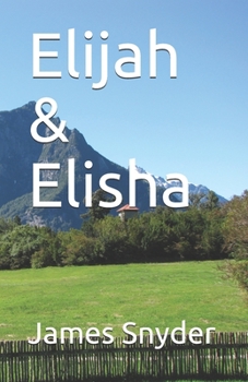 Paperback Elijah & Elisha Book