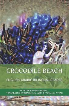 Paperback Crocodile Beach English-Arabic Bilingual Reader Book