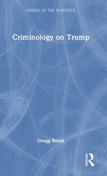 Hardcover Criminology on Trump Book