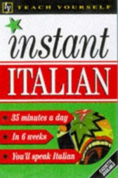 Paperback Instant Italian (Teach Yourself: Instant) Book