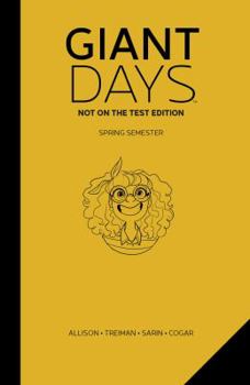 Giant Days: Not on the Test Edition Vol. 3 - Book  of the Giant Days