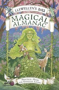 Paperback Llewellyn's 2022 Magical Almanac: Practical Magic for Everyday Living Book