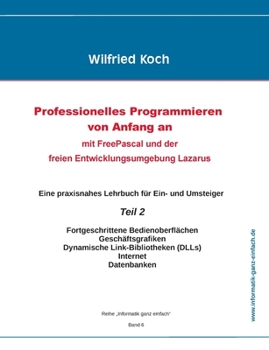 Paperback Professionelles Programmieren von Anfang an (Teil 2) [German] Book