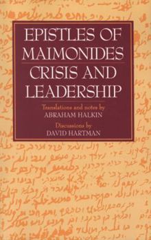 Paperback Epistles of Maimonides: Crisis and Leadership Book