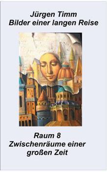 Paperback Raum 8 Zwischenräune einer großen Zeit [German] Book