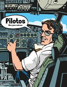 Paperback Pilotos libro para colorear 1 [Spanish] Book