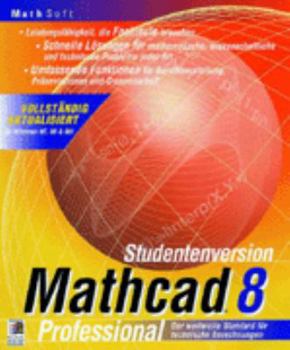 Audio CD MathCAD 8: Professional. Der Weltweite Standard Fa1/4r Technische Berechnungen [German] Book
