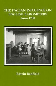 Paperback Italian Influence on English Barometers from 1780 Book