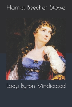 Paperback Lady Byron Vindicated Book