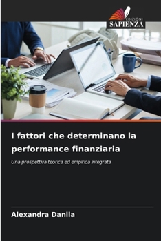 Paperback I fattori che determinano la performance finanziaria [Italian] Book