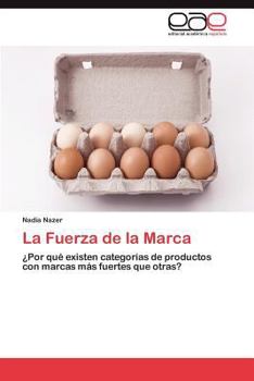 Paperback La Fuerza de la Marca [Spanish] Book