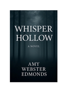 Whisper Hollow